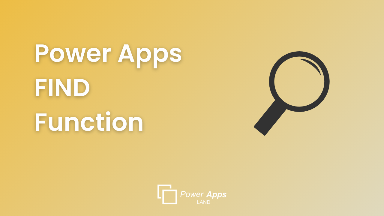 Power Apps Find Function