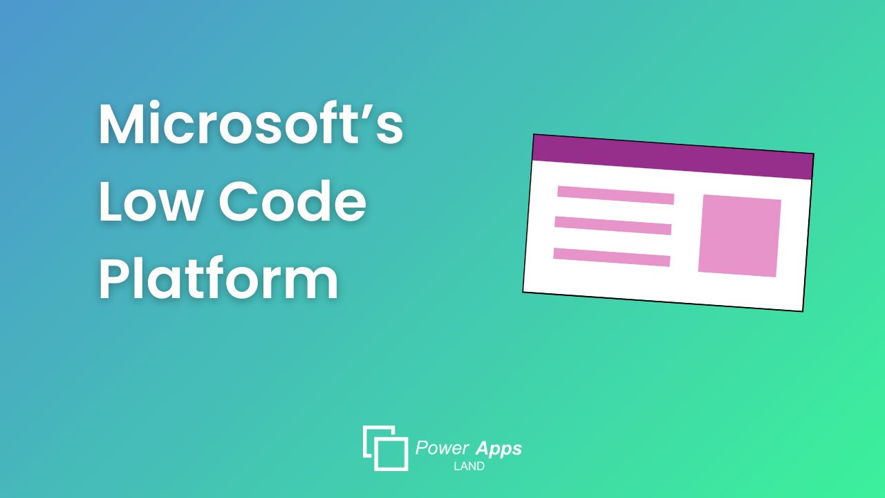 Microsoft Low Code Platform