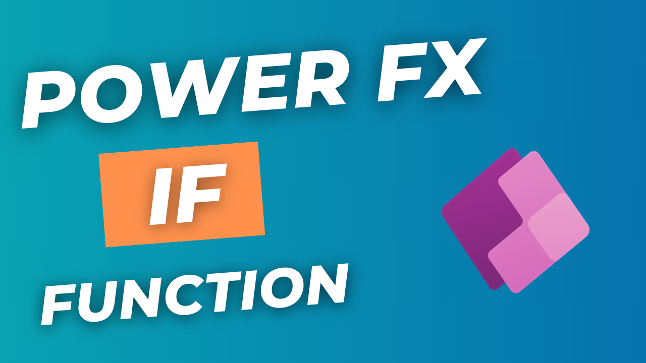 Power Apps If Statement